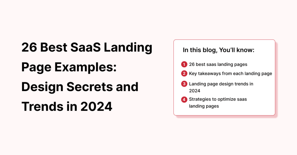 26 Best SaaS Landing Page Examples: Design Secrets and Trends in 2024